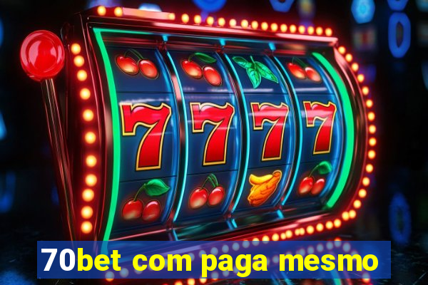 70bet com paga mesmo